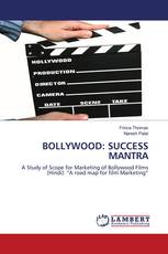 BOLLYWOOD: SUCCESS MANTRA
