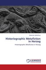 Historiographic Metafiction in Herzog