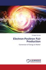 Electron-Positron Pair Production