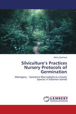 Silviculture’s Practices Nursery Protocols of Germination
