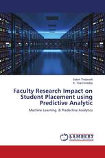Faculty Research Impact on Student Placement using Predictive Analytic