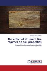 The effect of different fire regimes on soil properties