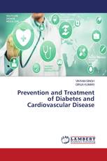 Prevention and Treatment of Diabetes and Cardiovascular Disease