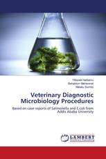 Veterinary Diagnostic Microbiology Procedures