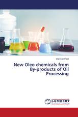 New Oleo chemicals from By-products of Oil Processing