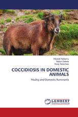 COCCIDIOSIS IN DOMESTIC ANIMALS