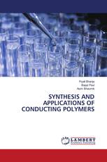 SYNTHESIS AND APPLICATIONS OF CONDUCTING POLYMERS