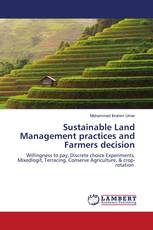 Sustainable Land Management practices and Farmers decision