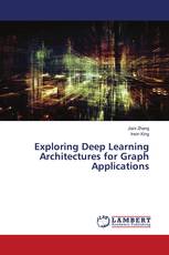 Exploring Deep Learning Architectures for Graph Applications