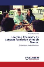 Learning Chemistry by Concept formation through Games