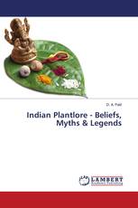 Indian Plantlore - Beliefs, Myths & Legends