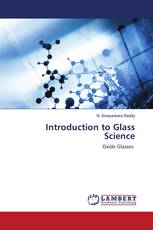 Introduction to Glass Science