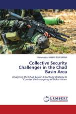 Collective Security Challenges in the Chad Basin Area