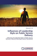 Influences of Leadership Style on Public Service Delivery