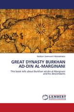 GREAT DYNASTY BURKHAN AD-DIN AL-MARGINANI