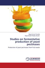 Studies on fermentative production of yeast pectinases