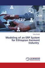 Modeling of an ERP System for Ethiopian Garment Industry