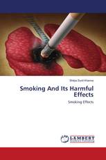 Smoking And Its Harmful Effects