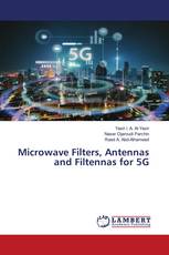 Microwave Filters, Antennas and Filtennas for 5G