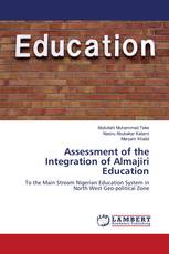 Assessment of the Integration of Almajiri Education