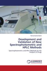 Development and Validation of New Spectrophotometric and HPLC Methods