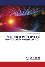 INTRODUCTION TO APPLIED PHYSICS AND MATHEMATICS