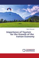 Importance of Tourism for the Growth of the Iranian Economy