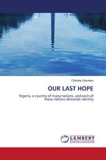 OUR LAST HOPE