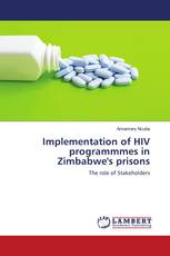 Implementation of HIV programmmes in Zimbabwe's prisons
