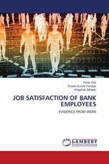 JOB SATISFACTION OF BANK EMPLOYEES