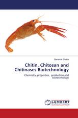 Chitin, Chitosan and Chitinases Biotechnology
