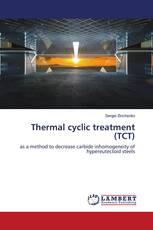 Thermal cyclic treatment (TCT)