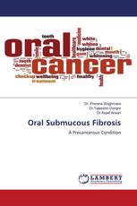 Oral Submucous Fibrosis
