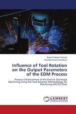 Influence of Tool Rotation on the Output Parameters of the EDM Process