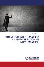 ‘UNIVERSAL MATHEMATICS’ : A NEW DIRECTION IN MATHEMATICS