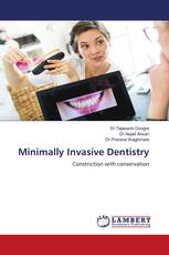 Minimally Invasive Dentistry