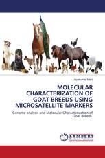 MOLECULAR CHARACTERIZATION OF GOAT BREEDS USING MICROSATELLITE MARKERS