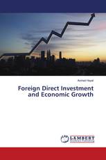 Foreign Direct Investment and Economic Growth