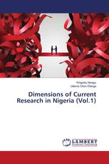 Dimensions of Current Research in Nigeria (Vol.1)