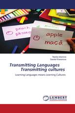 Transmitting Languages Transmitting cultures