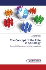 The Concept of the Elite in Sociology