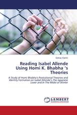 Reading Isabel Allende Using Homi K. Bhabha ’s Theories