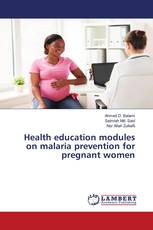 Health education modules on malaria prevention for pregnant women
