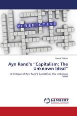 Ayn Rand’s “Capitalism: The Unknown Ideal”