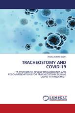 TRACHEOSTOMY AND COVID-19