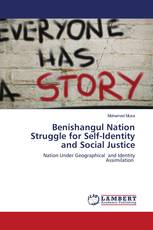 Benishangul Nation Struggle for Self-Identity and Social Justice