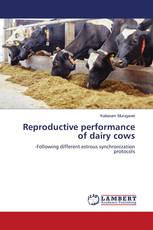 Reproductive performance of dairy cows
