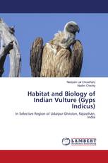 Habitat and Biology of Indian Vulture (Gyps Indicus)