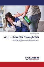 Anti - Character Strongholds