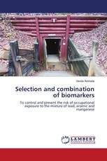 Selection and combination of biomarkers